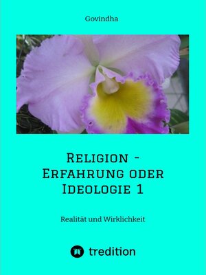 cover image of Religion--Erfahrung oder Ideologie 1